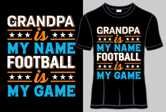 Grandpa is My Name Football is My Tshirt Review