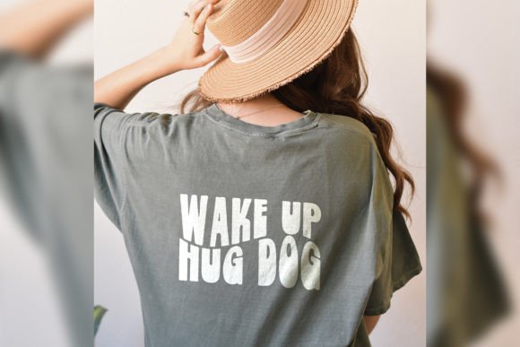 Wake Up Hug Dog Svg Review