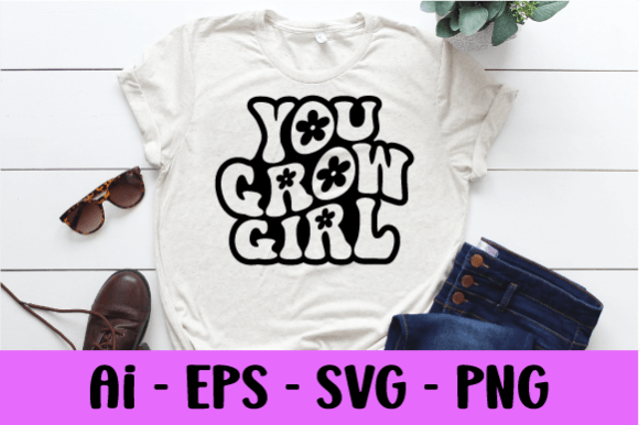 You Grow Girl Power Retro Wavy Svg Review